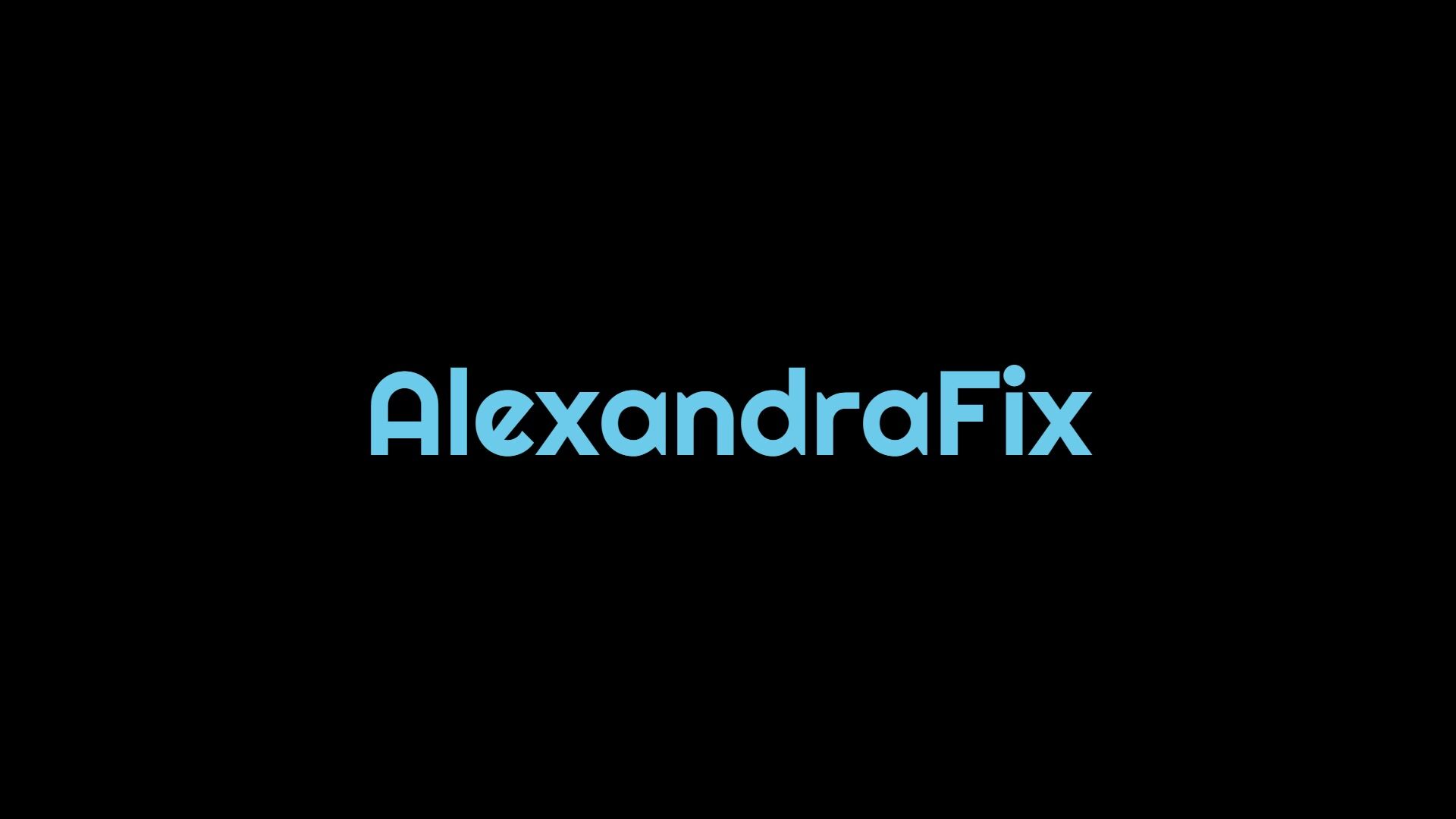 Alexandrafix Profile Intro