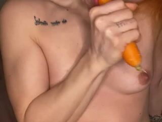 Fuck my self with carrots